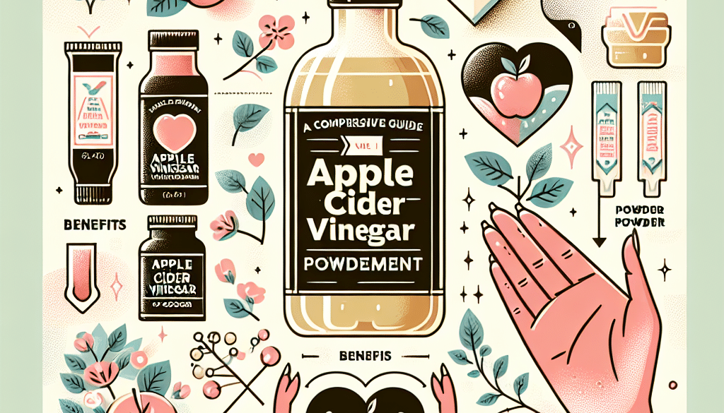 Apple Cider Vinegar Powder Supplement Guide